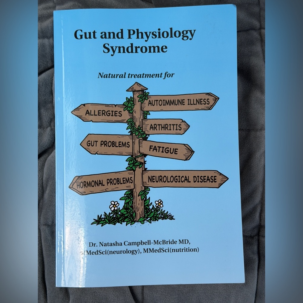 Gut and Physiology Syndrome - Dr. Natasha Campbell-McBride MD